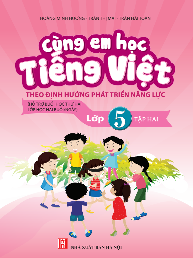 Cùng em học Tiếng Việt - Lớp 5 (Tập 2)