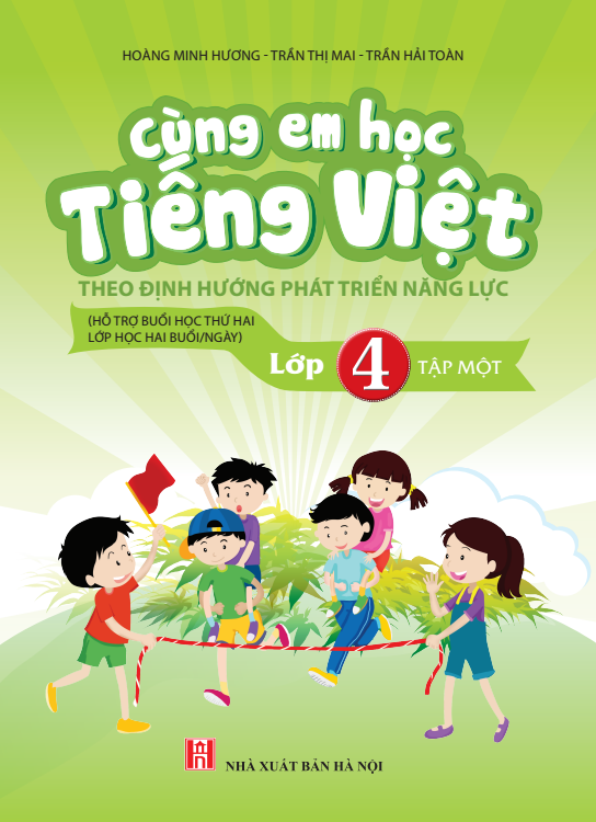 Cùng em học Tiếng Việt - Lớp 4 (Tập 1)