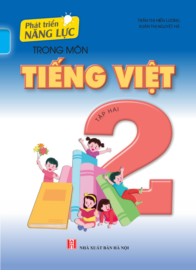 Phát triển năng lực trong môn Tiếng Việt 2 - tập 2