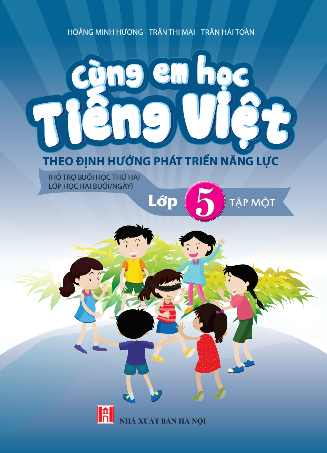 Cùng em học Tiếng Việt - Lớp 5 (Tập 1)