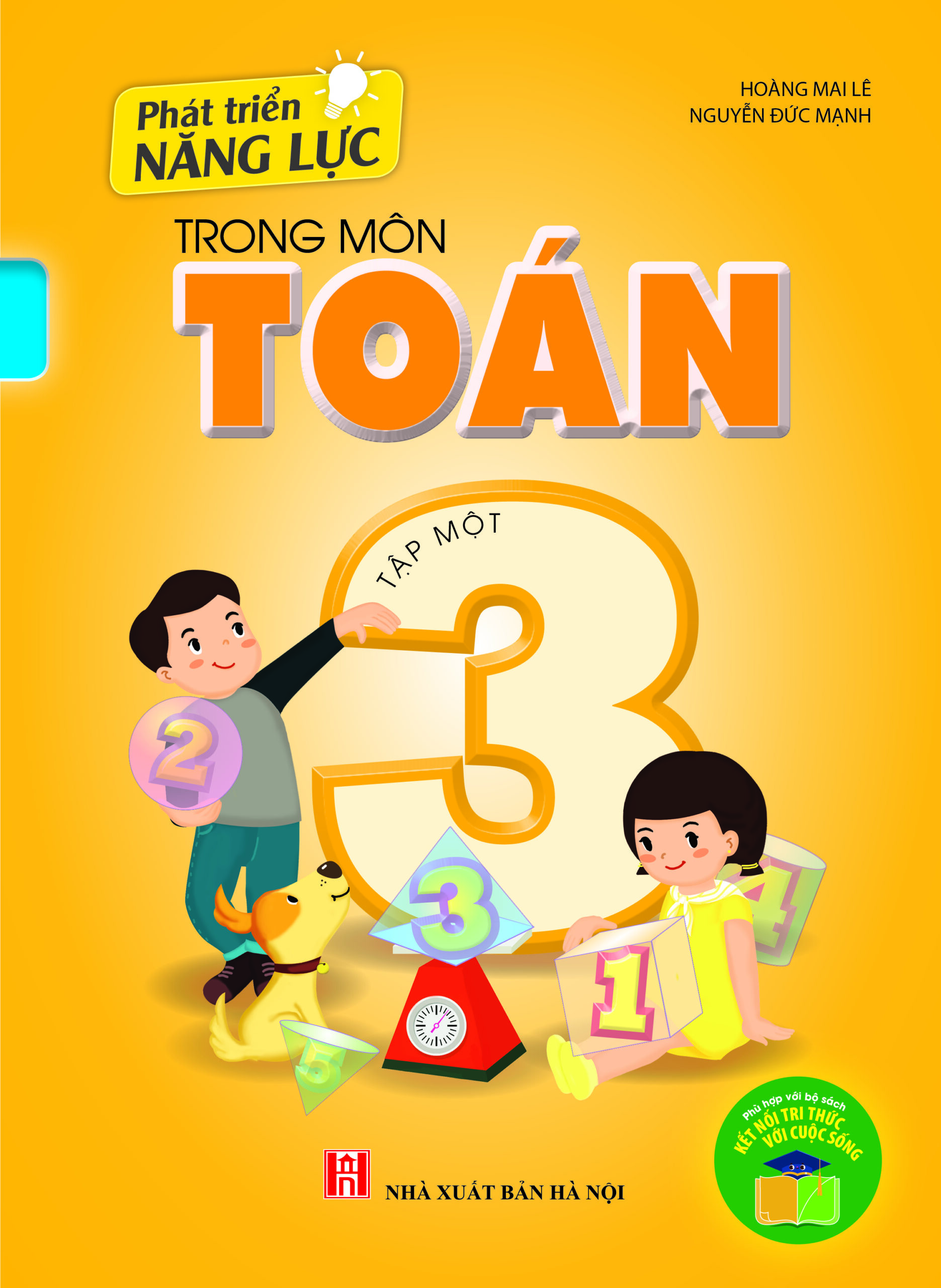 Phát triển năng lực trong môn Toán 3- tập 1