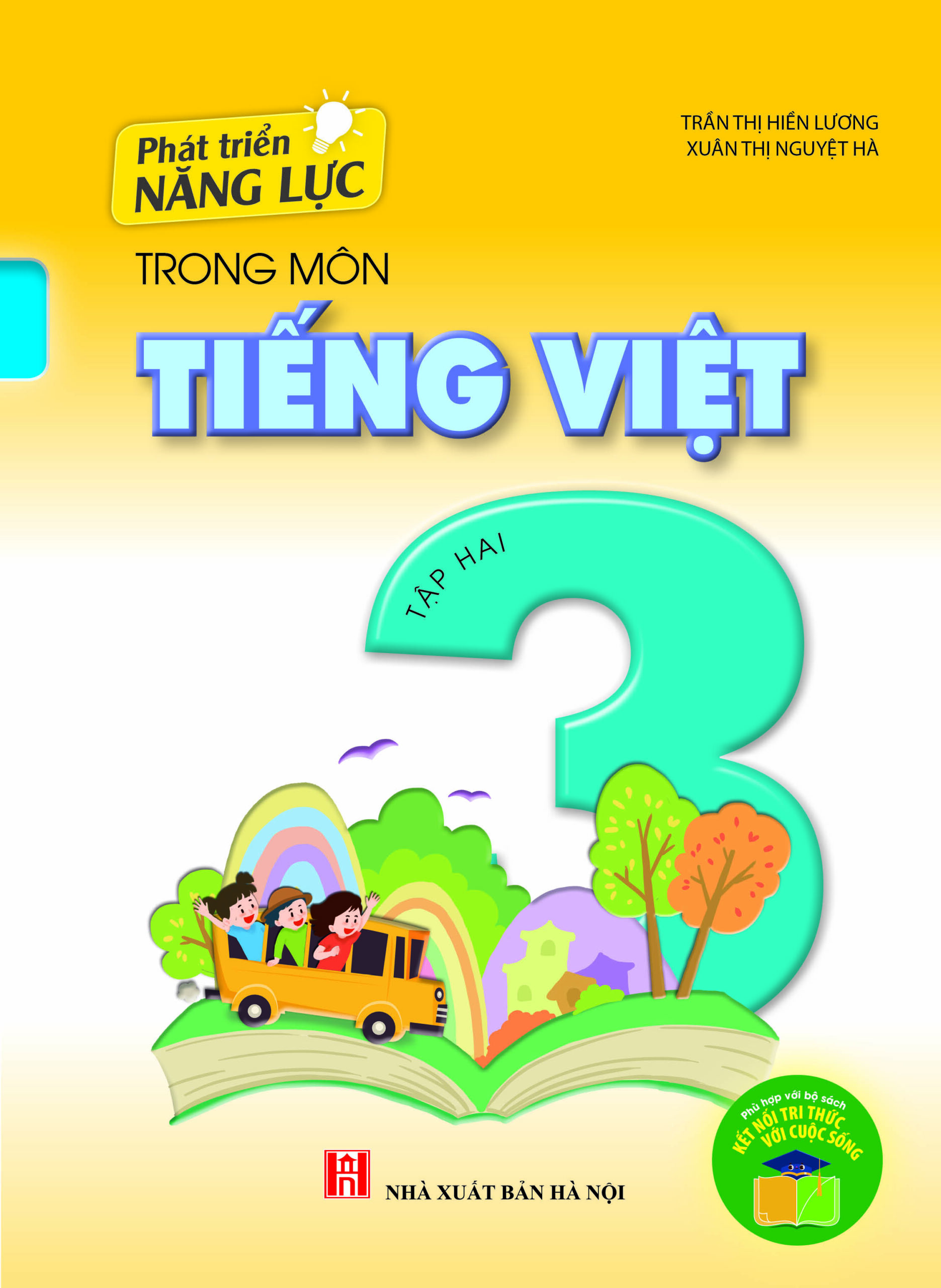 Phát triển năng lực trong môn Tiếng Việt 3- tập 2