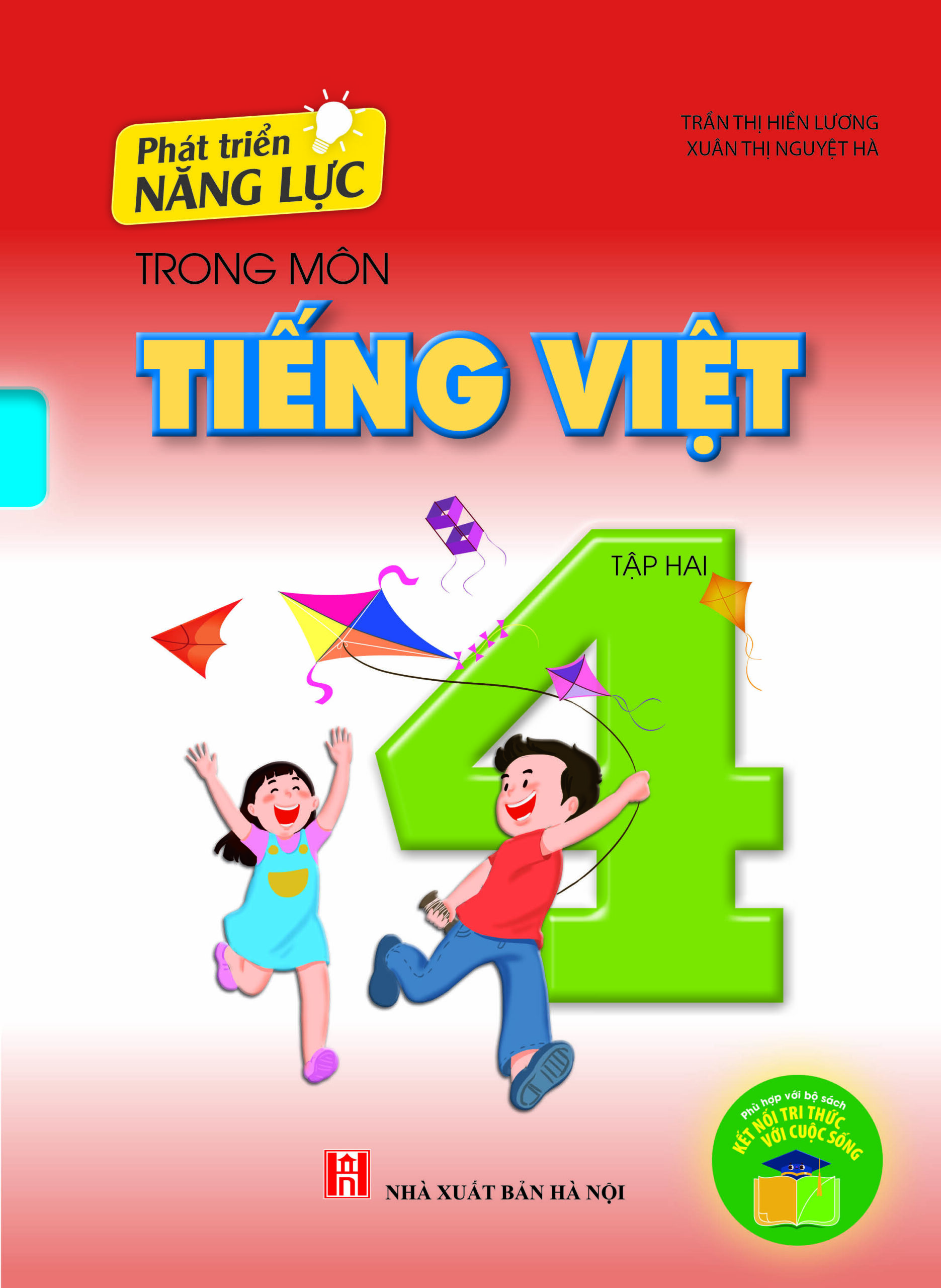Phát triển năng lực trong môn Tiếng Việt 4 - tập 2