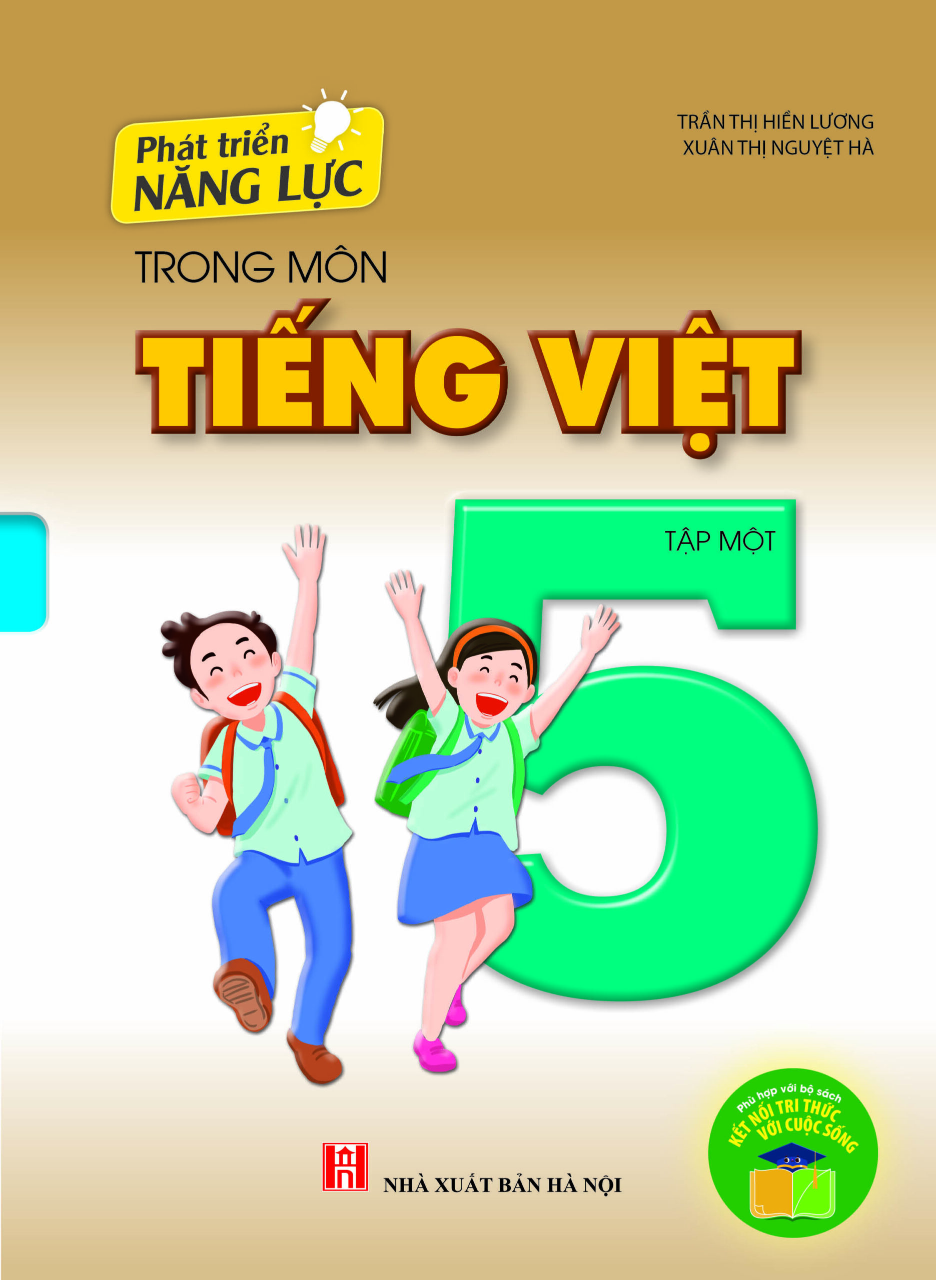 Phát triển năng lực trong môn Tiếng Việt 5 - tập 1